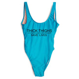 THICK THIGHS SAVE LIVES 1pc Swimsuit- 3XL