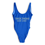 THICK THIGHS SAVE LIVES 1pc Swimsuit- LG